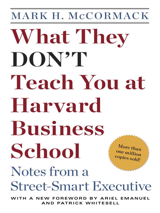 Title details for What They Don't Teach You at Harvard Business School by Mark H. McCormack - Wait list